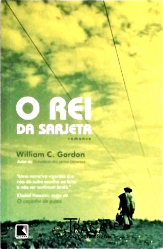 O Rei da Sarjeta