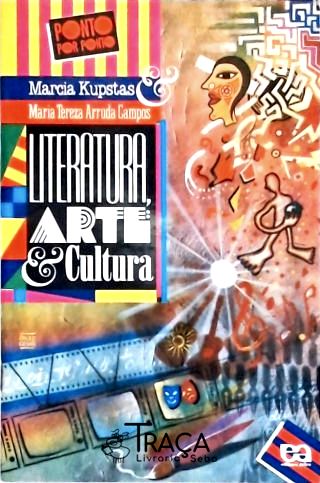 Literatura, Arte e Cultura