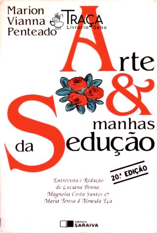 Arte e Manhas da Sedução