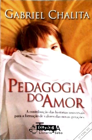 Pedagogia do Amor
