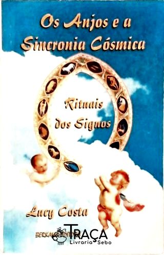 Os Anjos e a Sincronia Cósmica