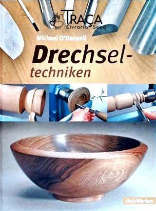 Drechseltechniken