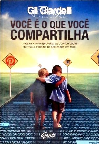 Você É o Que Você Compartilha