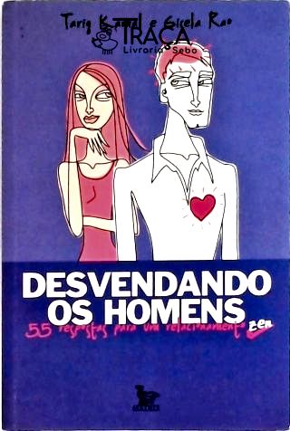 Desvendando os Homens