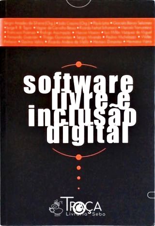 Software Livre e Inclusão Digital