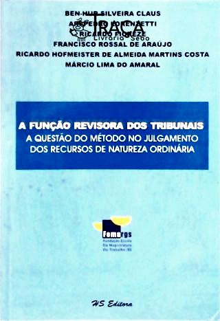 A Função Revisora dos Tribunais