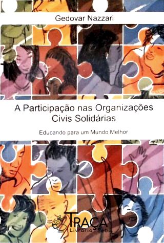 A Participação Nas Organizações Civis Solidárias