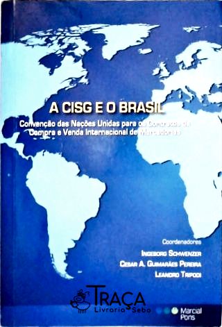 A Cisg e o Brasil