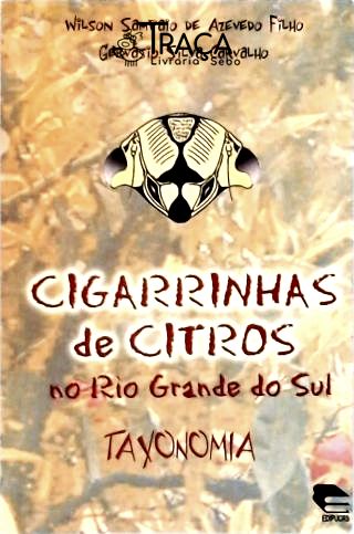Cigarrinhas de Citros No Rio Grande do Sul