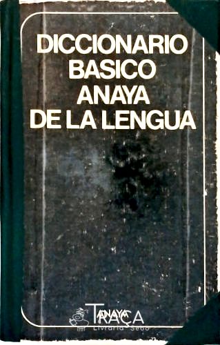 Diccionario Basico Anaya de Lengua