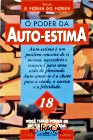O Poder da Auto-estima