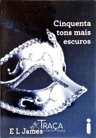 Cinquenta Tons Mais Escuros
