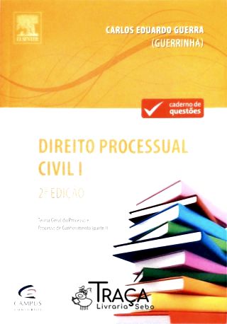 Direito Processual Civil - Vol. 1