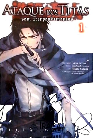 Ataque Dos Titãs -  Sem Arrepndimentos - Vol 1