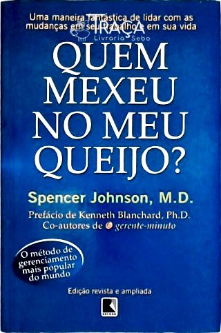 Quem Mexeu No Meu Queijo?