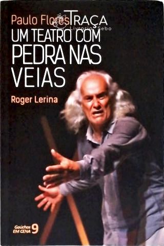 Paulo Flores - Um Teatro com Pedras Nas Veias