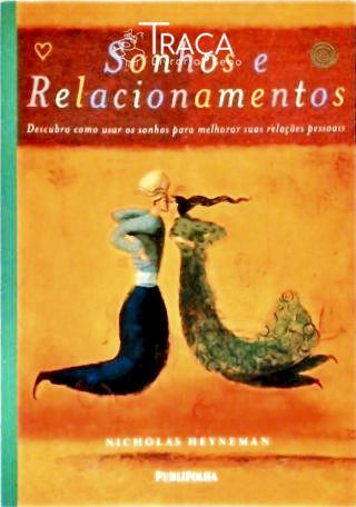 Sonhos e Relacionamentos