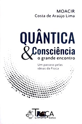 Quântica e Consciência