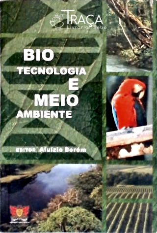 Biotecnologia e Meio Ambiente