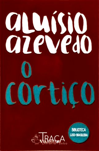 O Cortiço