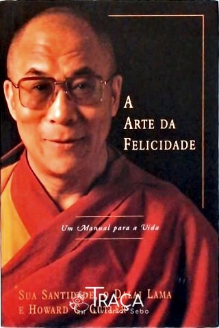 A Arte da Felicidade