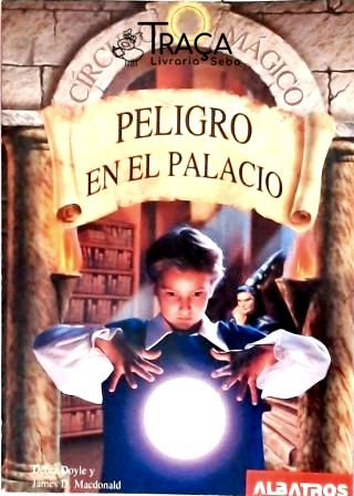 Peligro En El Palacio