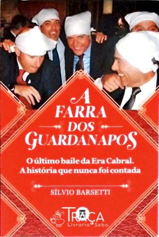A Farra dos Guardanapos