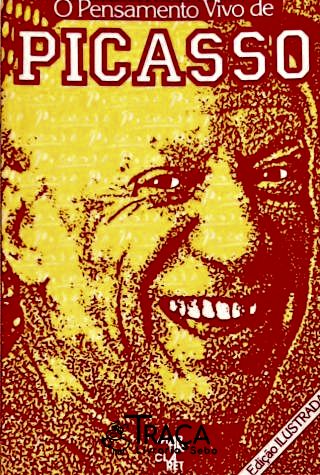 O Pensamento Vivo de Picasso
