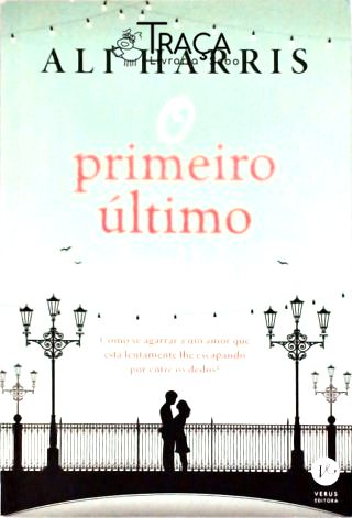 O Primeiro Último Beijo