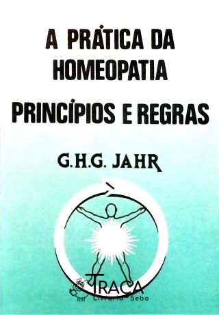 A Prática da Homeopatia