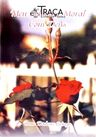 Meu Colóquio Moral Com Deus - Vol. 2