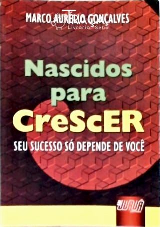 Nascidos para Crescer