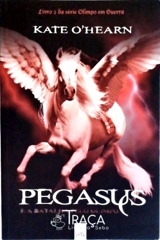 Pegasus e a Batalha Pelo Olimpo