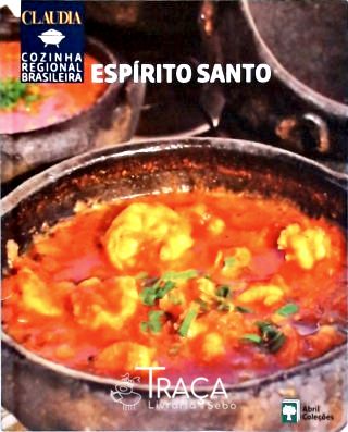 Claudia Cozinha Regional Brasileira - Espírito Santo