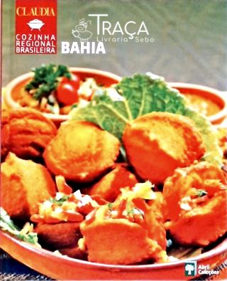 Cozinha Regional Brasileira - Bahia