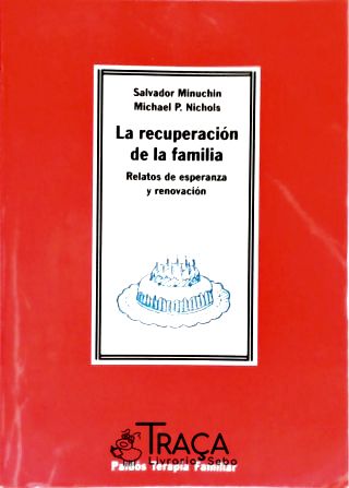 La Recuperación de La Familia