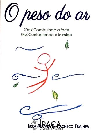 O Peso do Ar