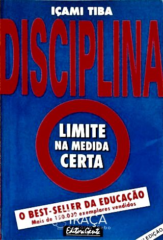 Disciplina, Limite Na Medida Certa
