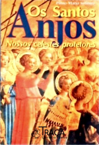 Os Santos Anjos