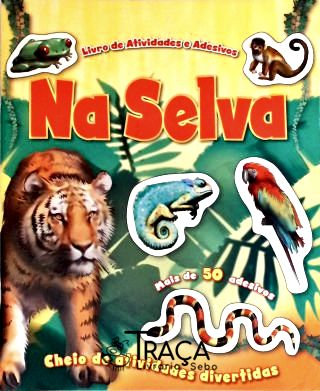 Na Selva - Livro De Atividades  Não Inclui Adesivos