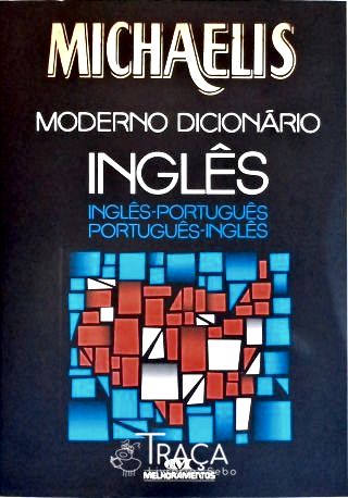 Michaelis: Moderno Dicionário Inglês-português