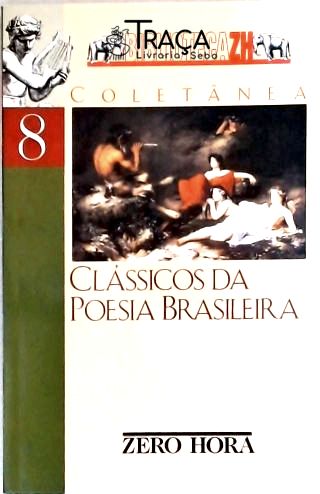 Clássicos da Poesia Brasileira