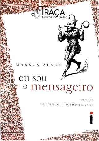 Eu Sou o Mensageiro