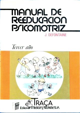 Manual de Reeducacion Psicomotriz - Vol. 20
