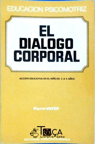 El Dialogo Corporal