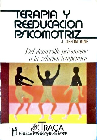 Terapia Y Reeducacion Psicomotriz