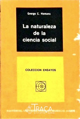 La Natureza de la Ciencia Social