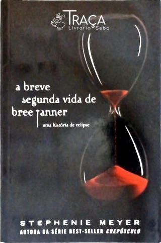 A Breve Segunda Vida de Bree Tanner