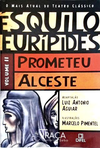 Prometeu - Alceste