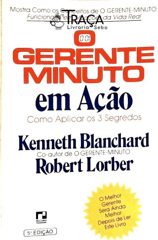 O Gerente Minuto em Ação